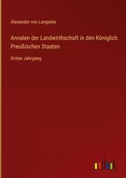 Cover von Annalen der Landwirthschaft in den Königlich Preußischen Staaten