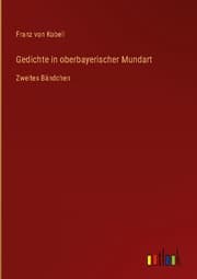 Cover von Gedichte in oberbayerischer Mundart