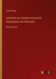 Cover von Anekdota zur neuesten deutschen Philosophie und Publicistik
