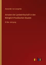 Cover von Annalen der Landwirthschaft in den Königlich Preußischen Staaten