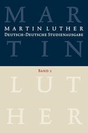 Cover von Martin Luther: Deutsch-Deutsche Studienausgabe. Band 2