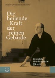 Cover von Die heilende Kraft der reinen Gebärde