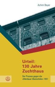 Cover von Urteil: 130 Jahre Zuchthaus