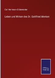 Cover von Leben und Wirken des Dr. Gottfried Menken