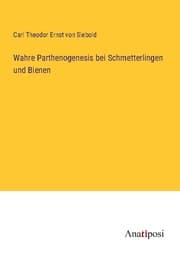 Cover von Wahre Parthenogenesis bei Schmetterlingen und Bienen