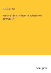Cover von Hamburgs Literaturleben im achtzehnten Jahrhundert