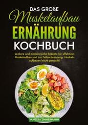 Cover von Das große Muskelaufbau Ernährung Kochbuch