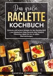 Cover von Das große Raclette Kochbuch