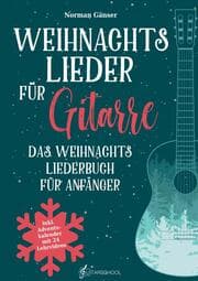 Cover von Weihnachtslieder für Gitarre - Das Weihnachtsliederbuch für Anfänger