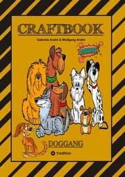 Cover von CRAFTBOOK - 100 SEITEN MIT DEM TREUEN VIERBEINER - WUNDERBARE HUNDEMOTIVE - KNIFFLIGE RÄTSEL & AUSFGABEN - WISSENSWERTES - MEINE STROY