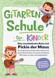 Cover von Gitarrenschule für Kinder - Eine musikalische Reise mit Pickie der Maus