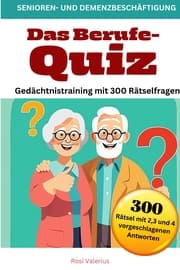 Cover von Das Berufe-Quiz - Gedächtnistraining mit 300 Rätselfragen