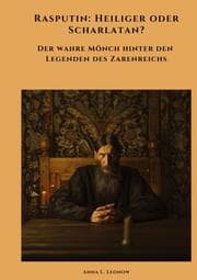 Cover von Rasputin: Heiliger oder Scharlatan?