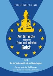Cover von Auf der Suche nach dem freien und befreiten Geist - Teil II