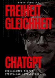 Cover von Freiheit, Gleichheit, ChatGPT