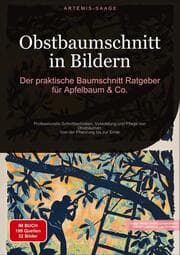 Cover von Obstbaumschnitt in Bildern: Der praktische Baumschnitt-Ratgeber für Apfelbaum & Co.