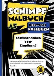 Cover von Schimpfmalbuch (NERVIGE) Kollegen