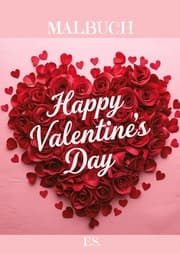 Cover von Malbuch Happy Valentine's Day 2 für deine Lieben zum Entspannen