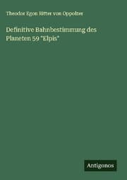 Cover von Definitive Bahnbestimmung des Planeten 59 'Elpis'