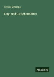 Cover von Berg- und Gletscherfahrten