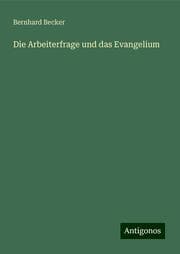 Cover von Die Arbeiterfrage und das Evangelium