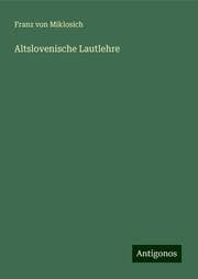 Cover von Altslovenische Lautlehre