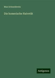 Cover von Die homerische Naivetät