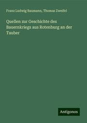 Cover von Quellen zur Geschichte des Bauernkriegs aus Rotenburg an der Tauber
