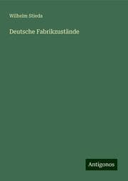 Cover von Deutsche Fabrikzustände