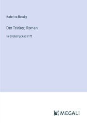 Cover von Der Trinker; Roman