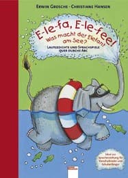 Cover von E-le-fa, E-le-fee! Was macht der Elefant am See?