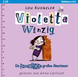 Cover von Violetta Winzig - Ein fischstäbchengroßes Abenteuer