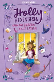 Cover von Holly Hexenbesen kann das Zaubern nicht lassen
