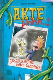 Cover von Akte Ahhh...! - Das Ding mit der kalten Schnauze