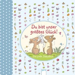 Cover von Du bist unser größtes Glück