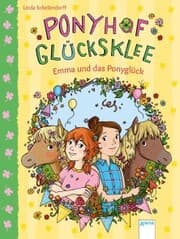 Cover von Ponyhof Glücksklee (2). Emma und das Ponyglück