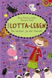 Cover von Mein Lotta-Leben (14). Da lachen ja die Hunde