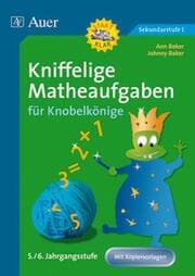 Cover von Kniffelige Matheaufgaben für Knobelkönige