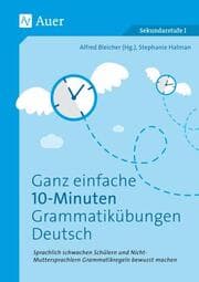 Cover von Ganz einfache 10-Minuten-Grammatikübungen Deutsch