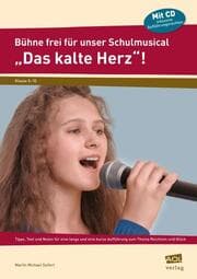 Cover von Bühne frei für unser Schulmusical 'Das kalte Herz