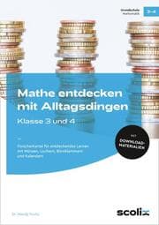 Cover von Mathe entdecken mit Alltagsdingen - Klasse 3 und 4