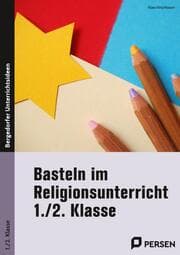 Cover von Basteln im Religionsunterricht - 1./2. Klasse