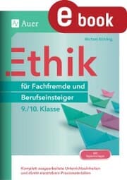 Cover von Ethik für Fachfremde und Berufseinsteiger 9-10