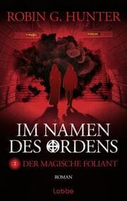 Cover von Im Namen des Ordens 2 - Der magische Foliant