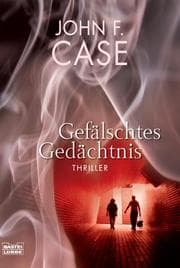 Cover von Gefälschtes Gedächtnis