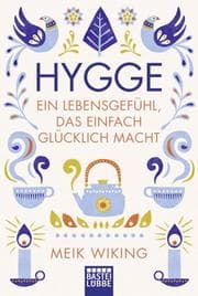 Cover von Hygge - ein Lebensgefühl, das einfach glücklich macht