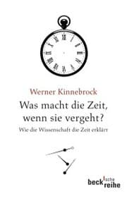 Cover von Was macht die Zeit, wenn sie vergeht?