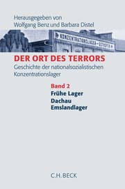 Cover von Der Ort des Terrors - Geschichte der nationalsozialistischen Konzentrationslager 2: Frühe Lager, Dachau, Emslandlager