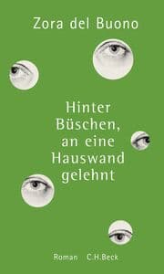 Cover von Hinter Büschen, an eine Hauswand gelehnt