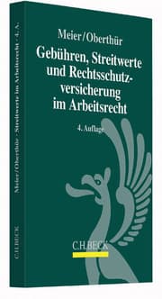 Cover von Gebühren, Streitwerte und Rechtschutzversicherung im Arbeitsrecht
